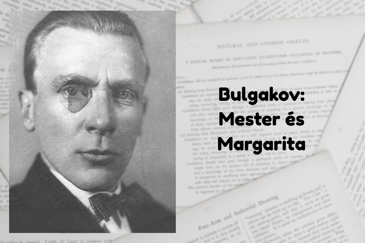 Bulgakov: Mester és Margarita